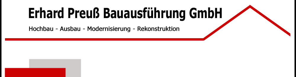 Erhard Preuß Bauausführung GmbH